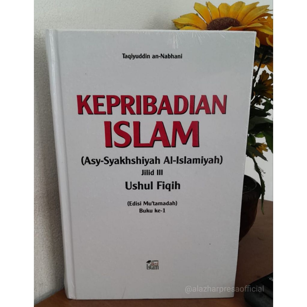 [ Terjemah Syakhsiyyah 3 ] Buku Kepribadian Islam Jilid 3 | Toko Buku Murah Al Azhar