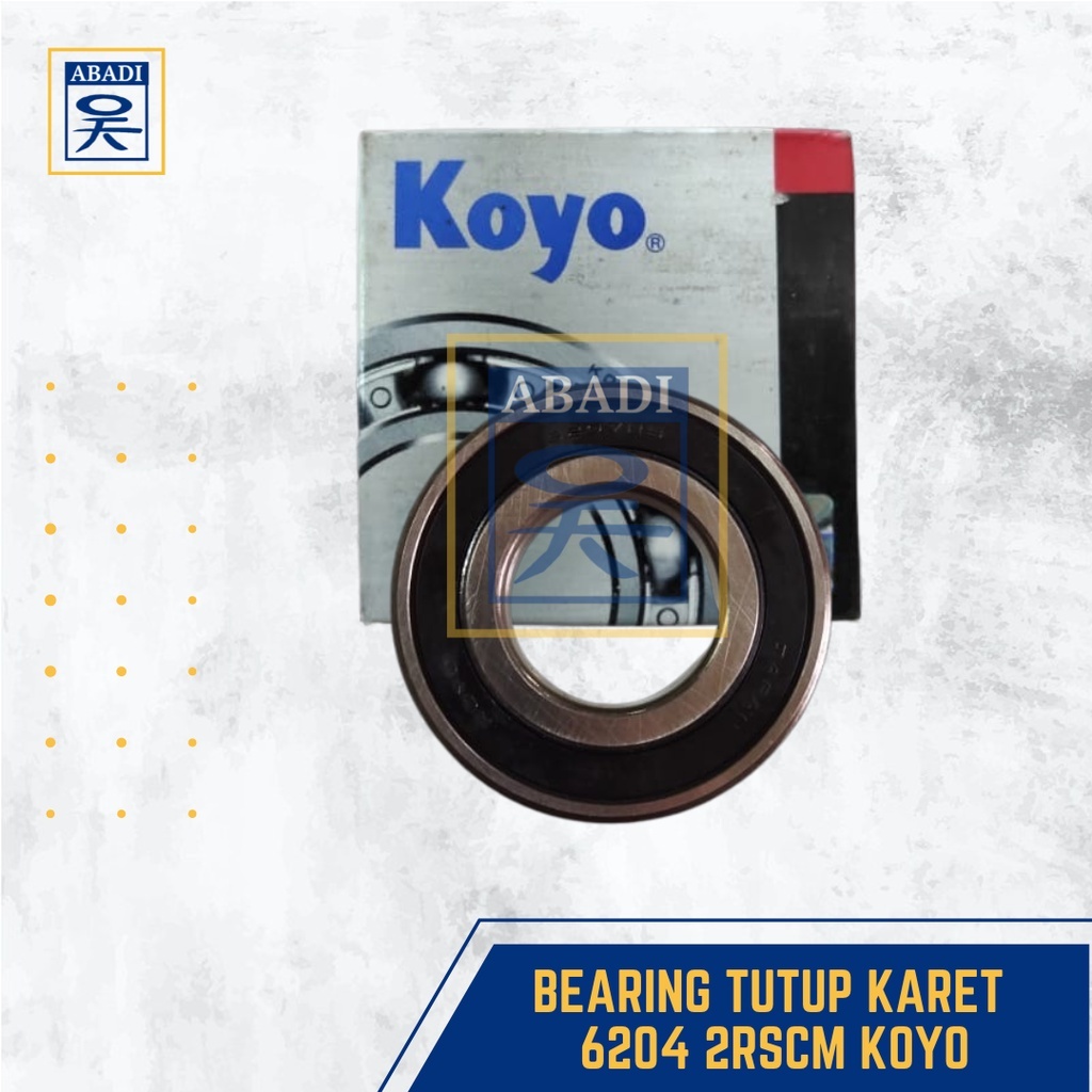 BEARING TUTUP KARET 6204 2RSCM KOYO