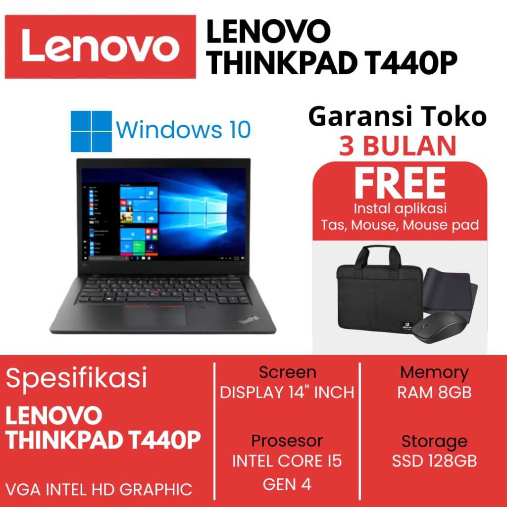 LENOVO THINKPAD T440P INTEL CORE I5 GEN 4 RAM 8GB SSD 128GB WINDOWS 10 VGA INTEL HD GRAPHIC DISPLAY 