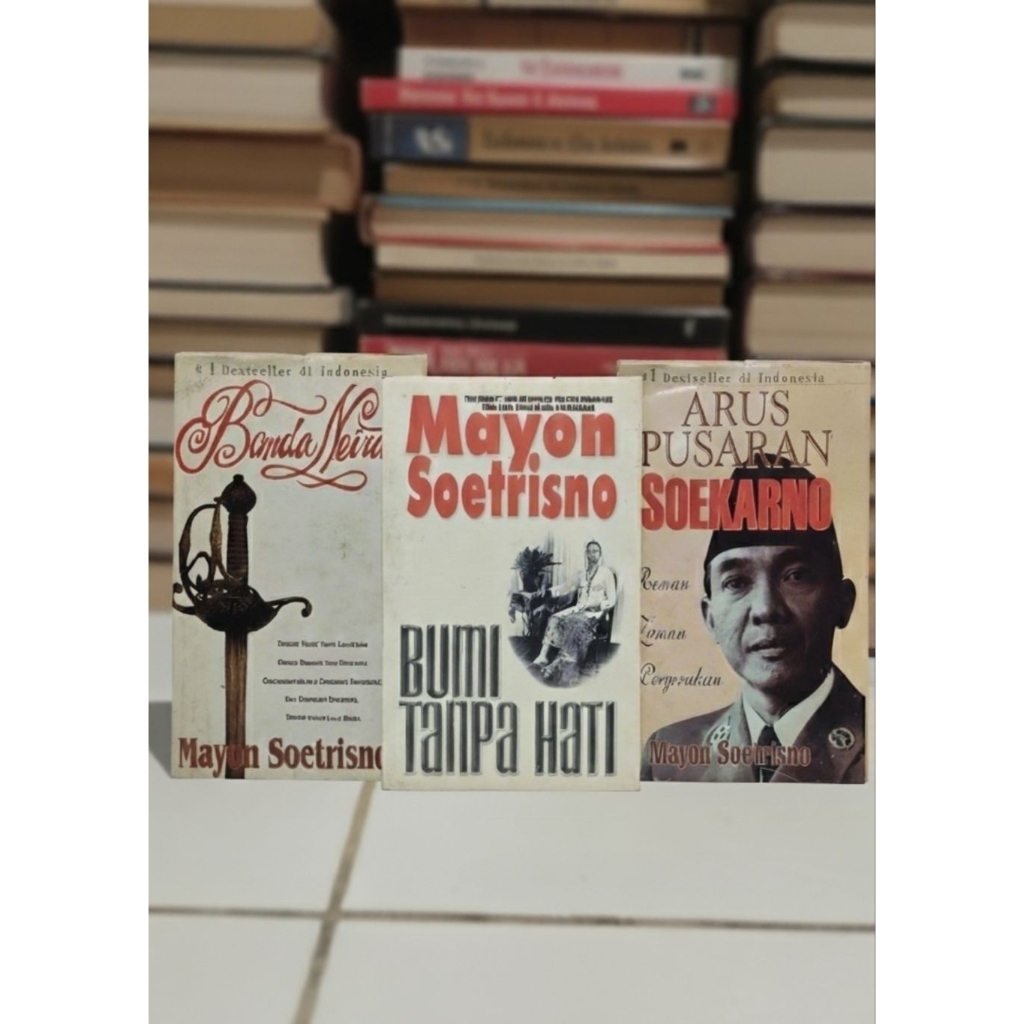 [Bundle 3 Buku - Hard Cover] Mayon Soetrisno - Banda Neira, Arus Pusara Soekarno, Bumi Tanpa Hati