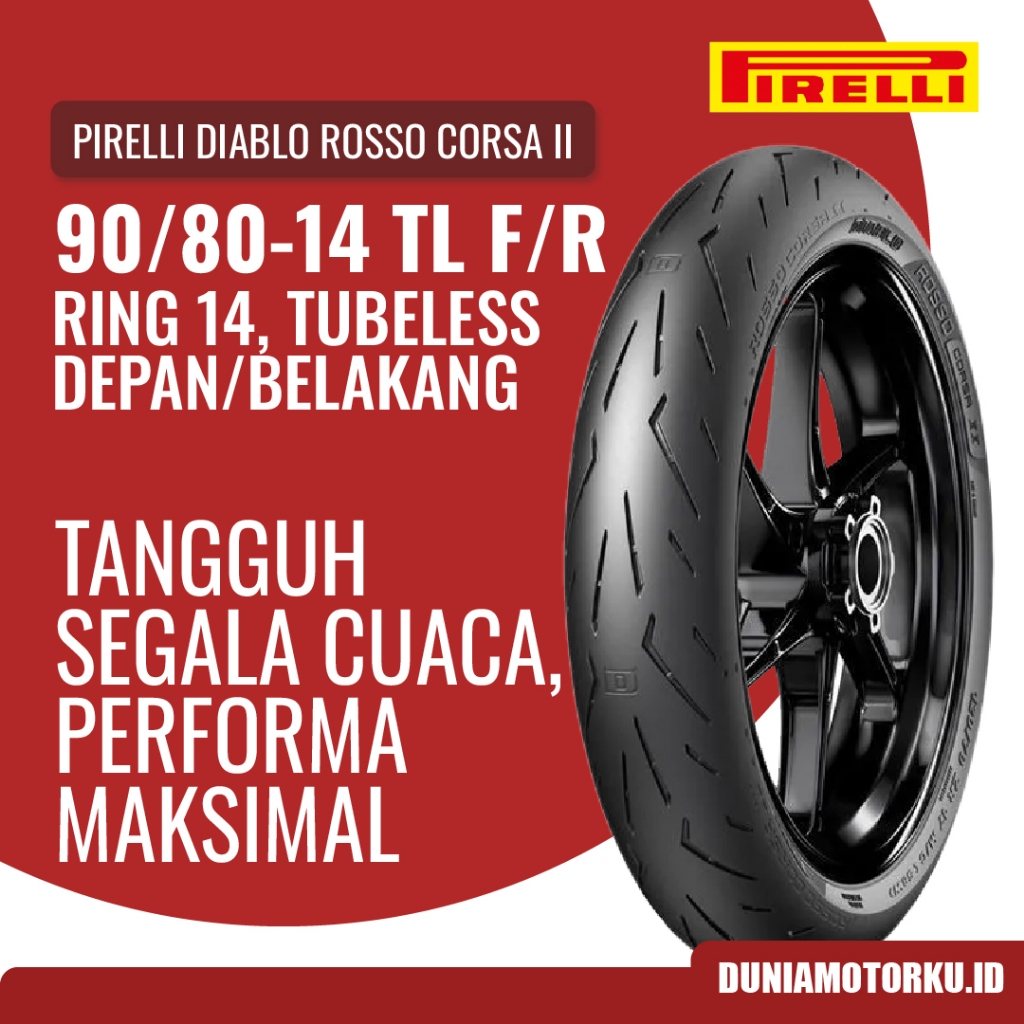 Ban Pirelli 90/80 Ring 14 Diablo Rosso Corsa II Tubeless Ban Motor Ban Depan Belakang
