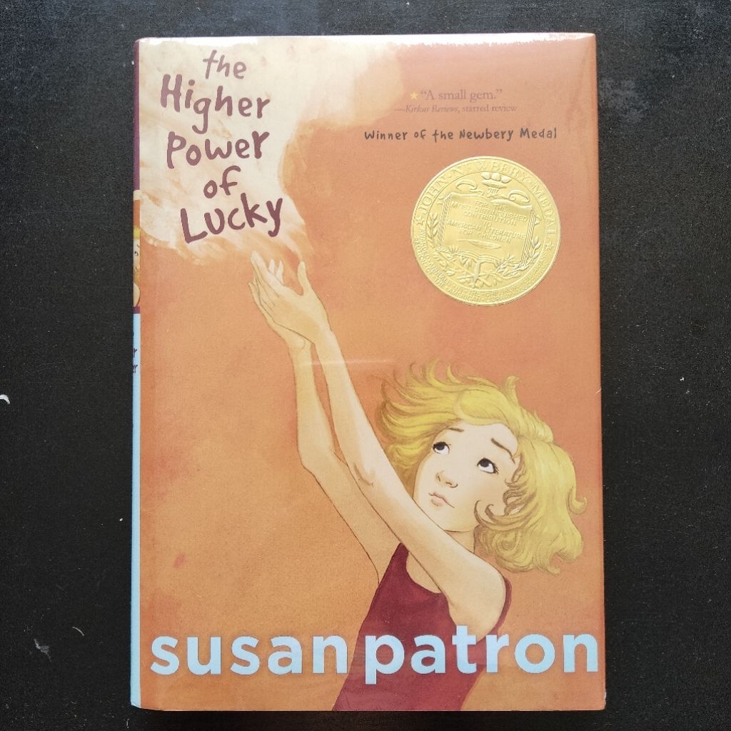 The Higher Power Of Lucky - Susan Patron & Matt Phelan (The Hard Pan Trilogy #1) [Novel Anak Tween I