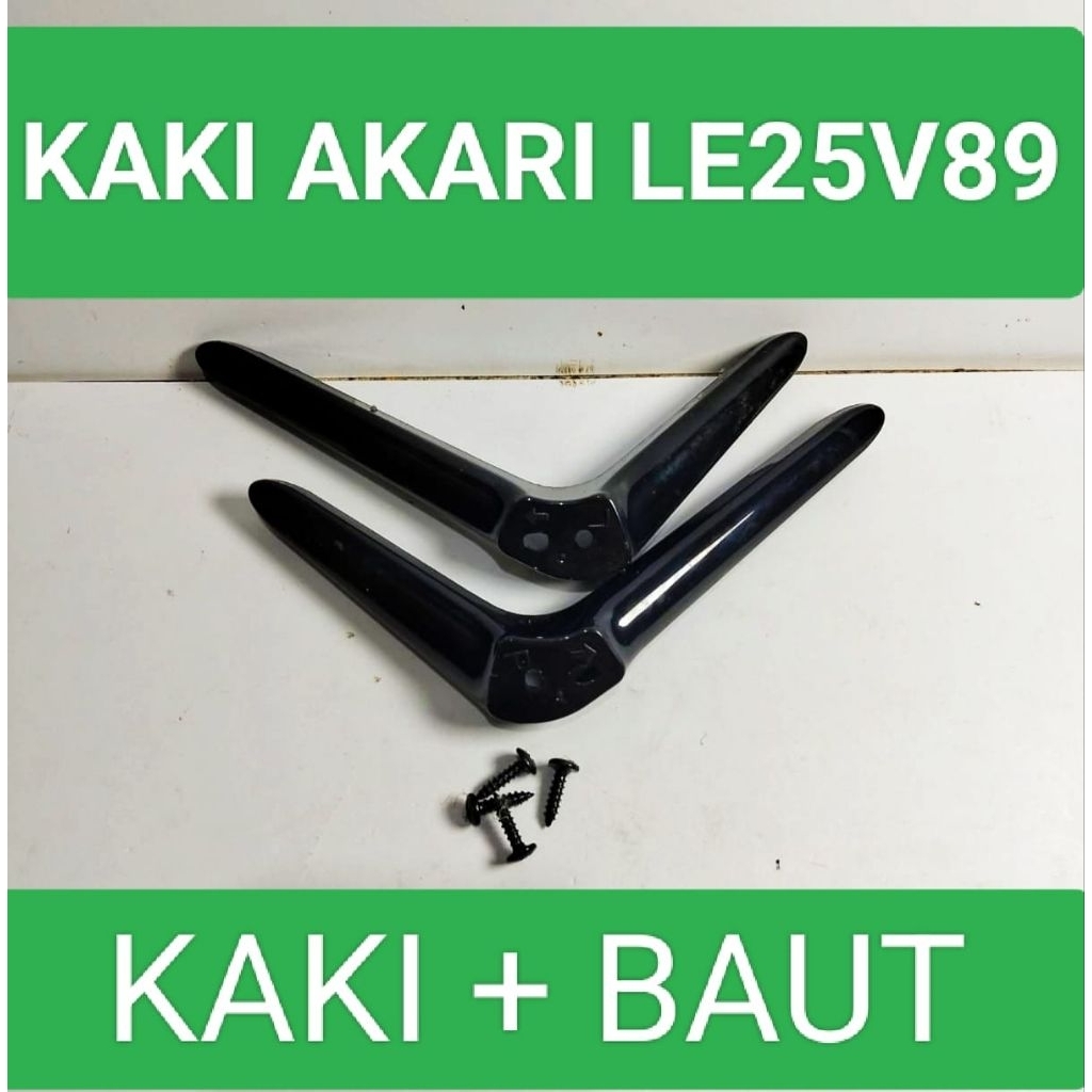 Kaki Akari LE25V89 Dudukan Akari LE25V89 Standar Akari LE25V89