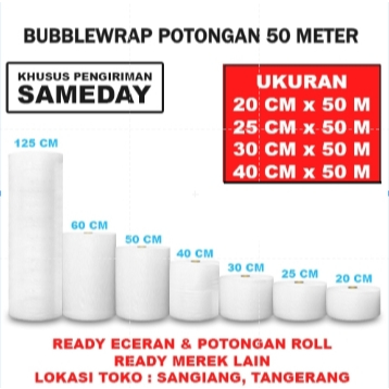 SAMEDAY Bubblewrap Potongan Rol 20 25 30 40 cm x 50 m Bubble wrap GMP Babel rep packing