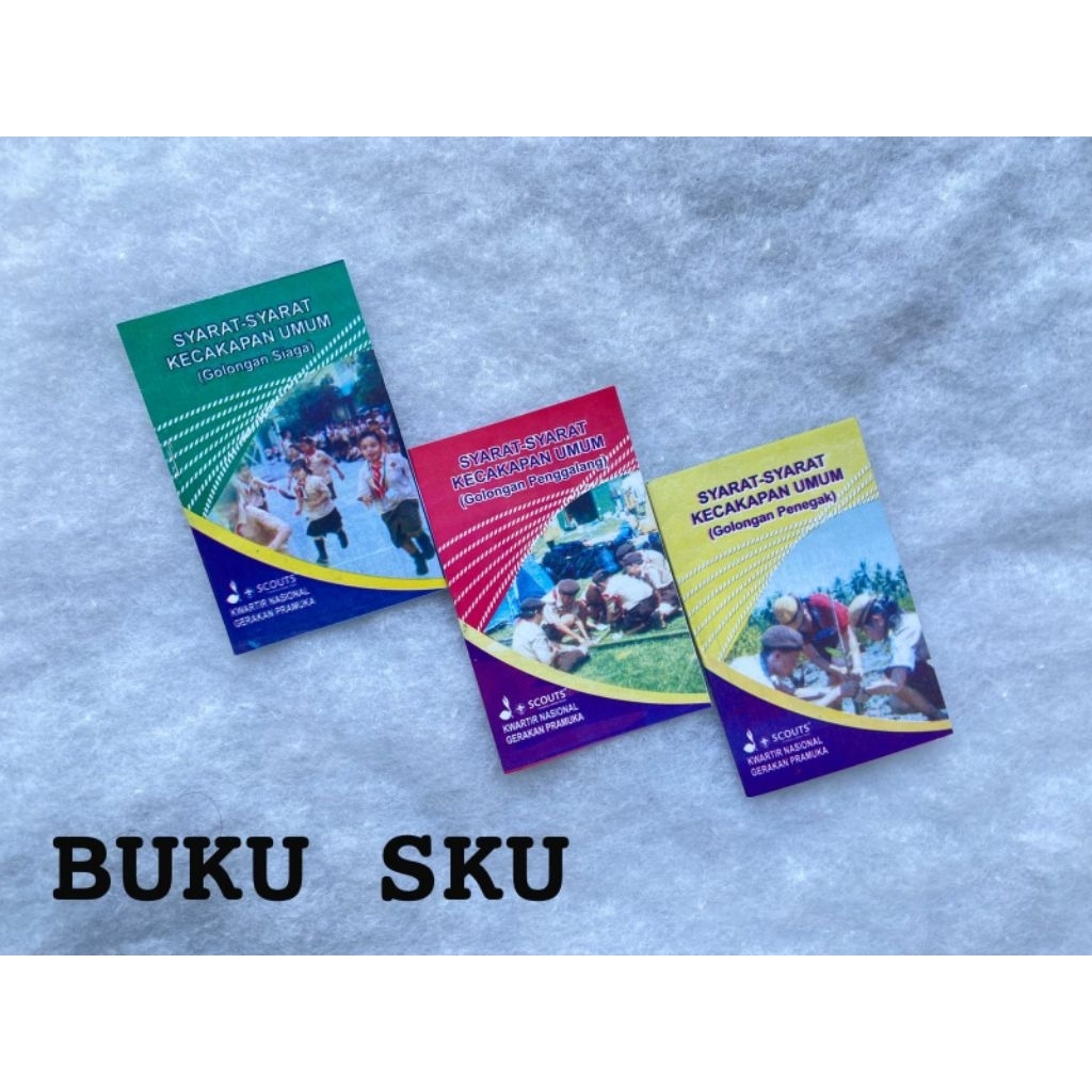 BUKU SAKU - BUKU SKK - BUKU SKU PRAMUKA SIAGA PENGGALANG PENEGAK PERLENGKAPAN PRAMUKA