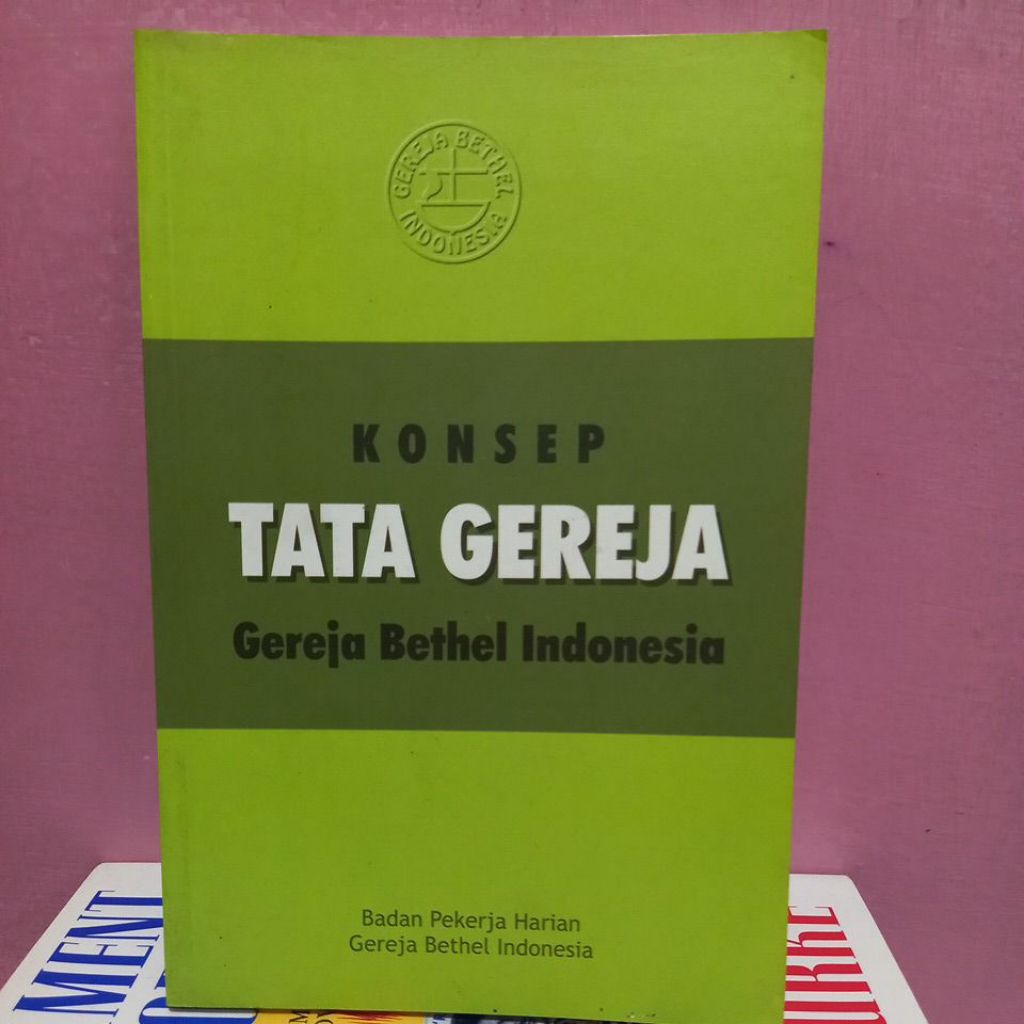 Buku Konsep Tata Gereja (Gereja Bethel Indonesia)