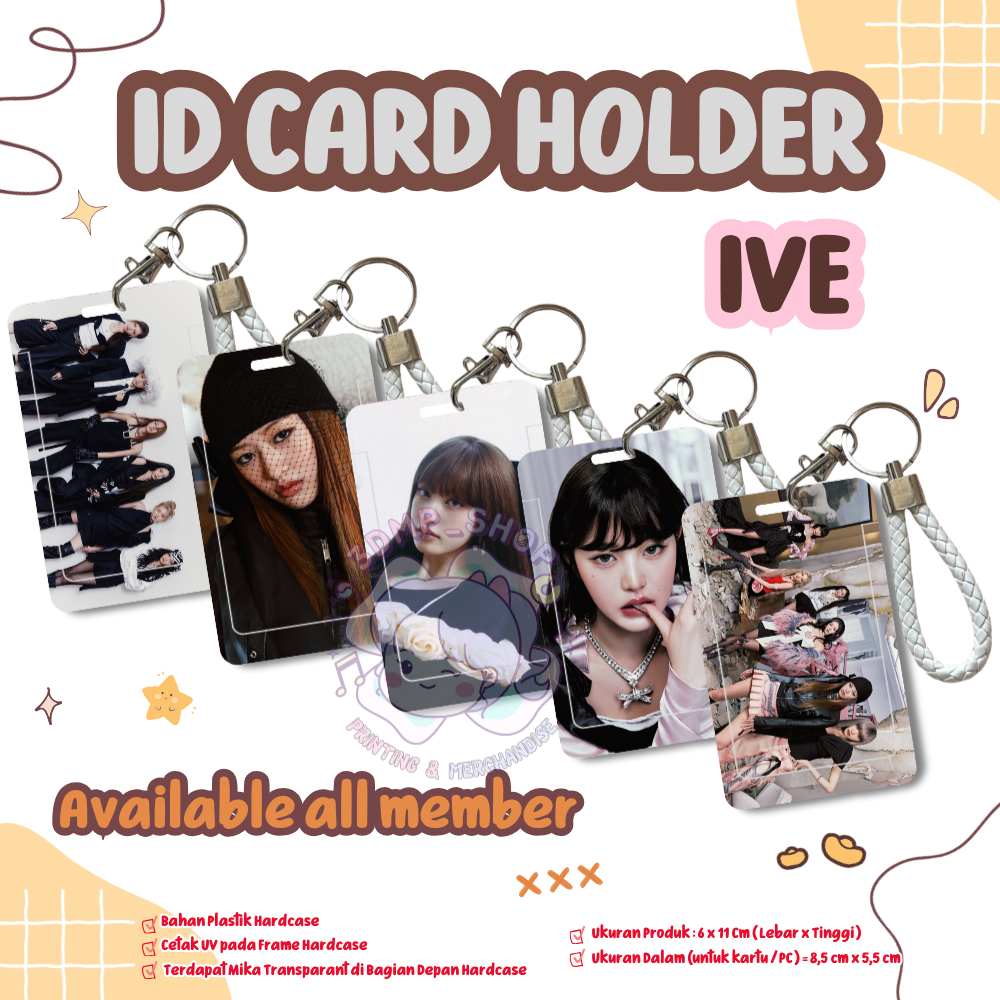 ID CARD HOLDER UV PRINT TEMPAT KARTU IVE PHOTOCARD CAHOL Wonyoung Yujin Rei Gaeul Liz Leeseo