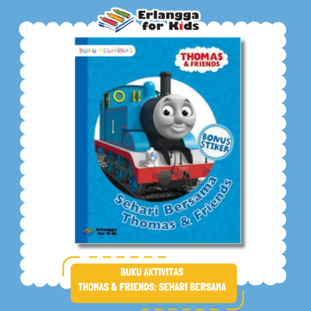 [Erlangga Official] Buku Aktivitas Anak: Thomas & Friends: Sehari Bersama Thomas & Friends