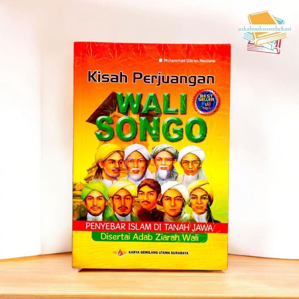 Buku Kisah Perjuangan Wali Songo Penyebar Islam di Tanah Jawa Disertai Adab Ziarah Wali, Best Seller