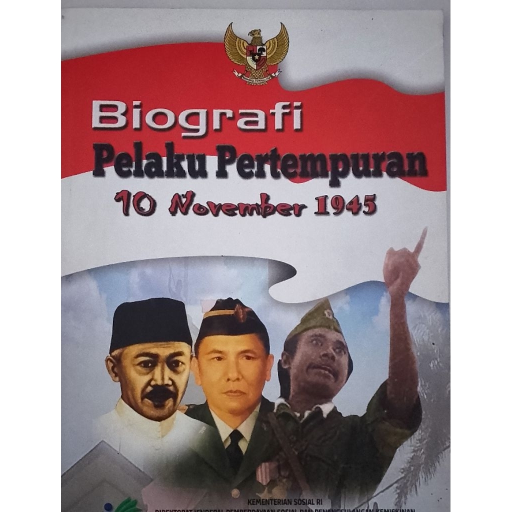 BUKU BIOGRAFI PELAKU PERTEMPURAN 10 NOVEMBER 1945 BEKAS ORIGINAL