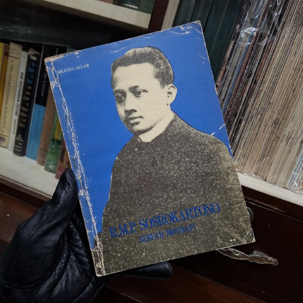 Solichin Salam - RMP SOSROKARTONO Sebuah Biografi