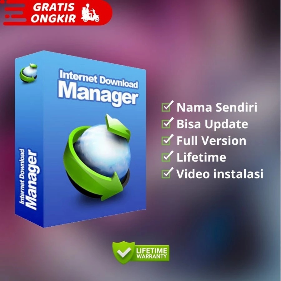 IDM Internet Download Manager Garansi Lifetime