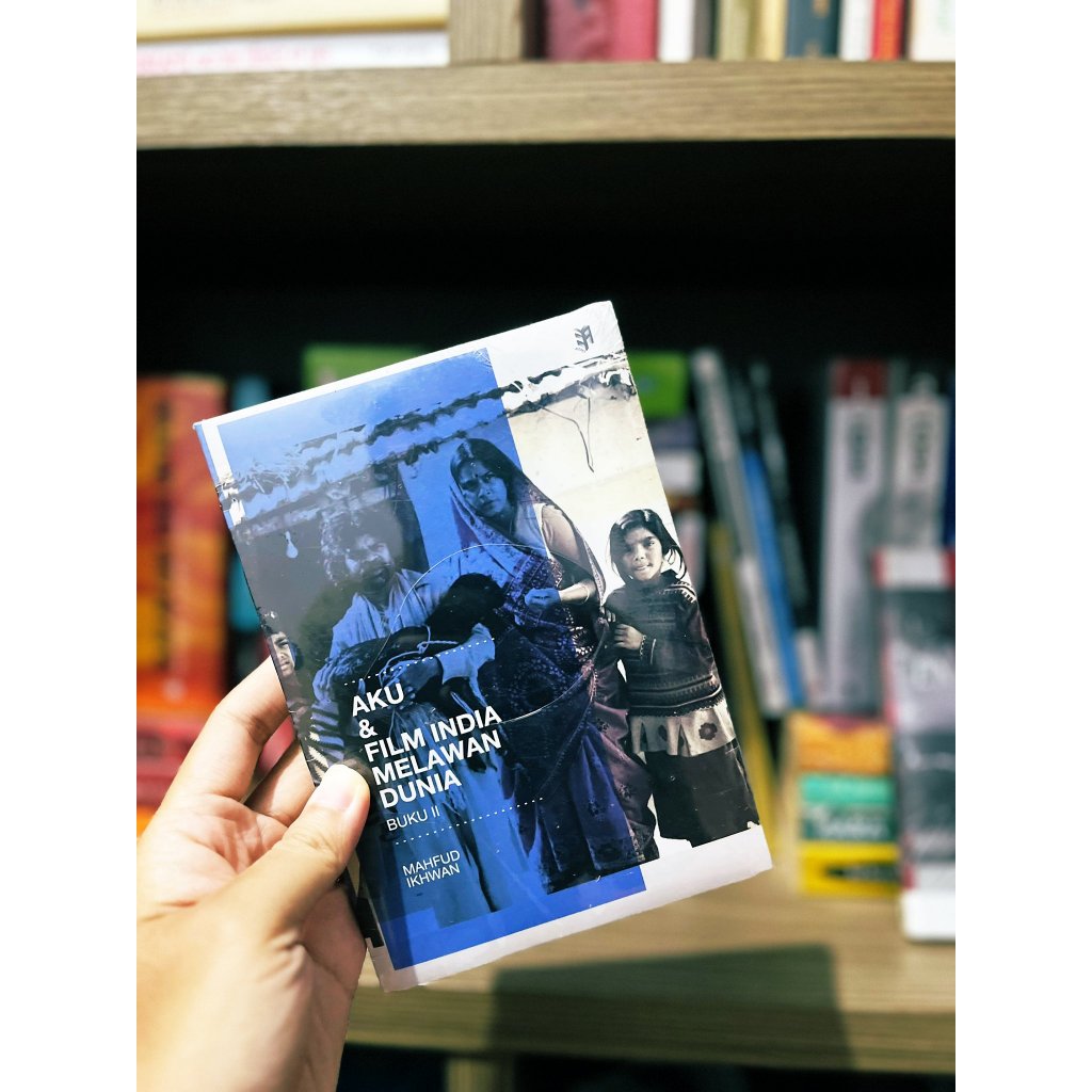 Aku dan Film India Melawan Dunia Buku 2 - Mahfud Ikhwan (Original)
