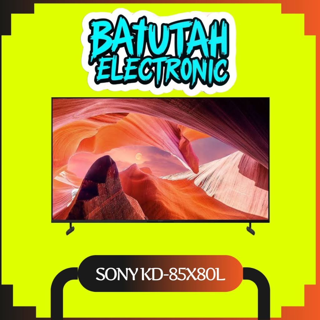 SONY 85X80L/KD-85X80L 4K GOOGLE TV 85 inch 2023 series