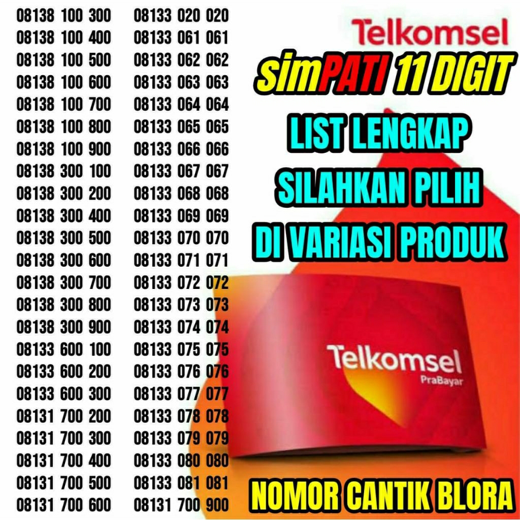 Nomor Cantik Telkomsel - Nomor Cantik Simpati 11DIGIT 11 DIGIT 100 100 200 200 300 400 500 500 600 7