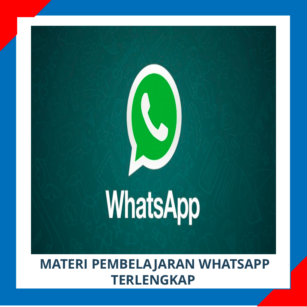 Materi Pembelajaran Whatsapp Marketing Terlengkap