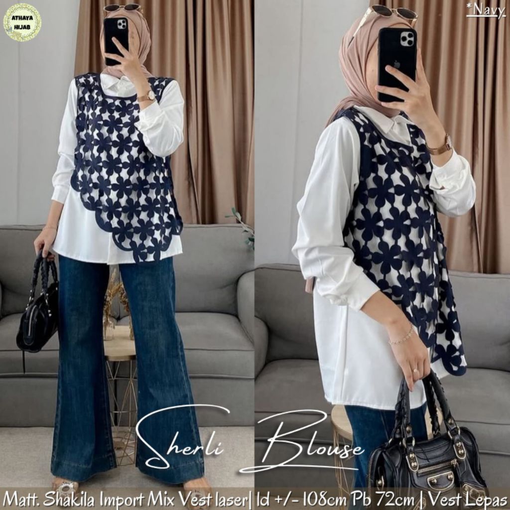 SHERLI BLOUSE BAHAN SHAKILA MIX VEST LASER
