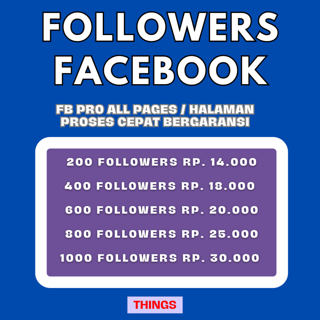Followers FB Facebo0k PRO, Halaman Page Bergaransi Proses Cepat Folls FB