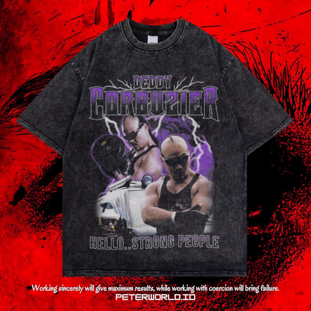 Kaos Master Deddy Corbuzier Hello Strong People Oversize Washing Vintage Tee | Kaos Oversized | Kaos