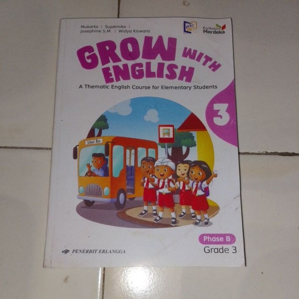 GROW WITH ENGLISH SD KELAS 3 KURIKULUM MERDEKA SECOND BEKAS