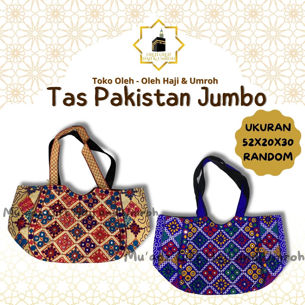 TAS PAKUSTAN JUMBO 1 PCS RANDOM TAS PAKISTAN AESTETIC TAS UKURAN 52X30 TAS MOTIF ETNIK UKURAN BESAR 