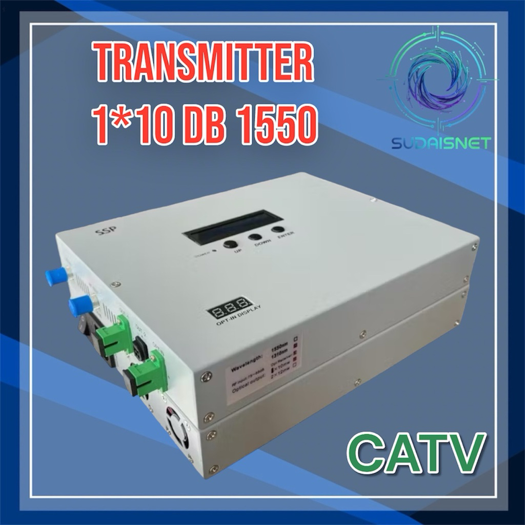 CATV Transmiter 1550 Output 1 x 10db / transmitter