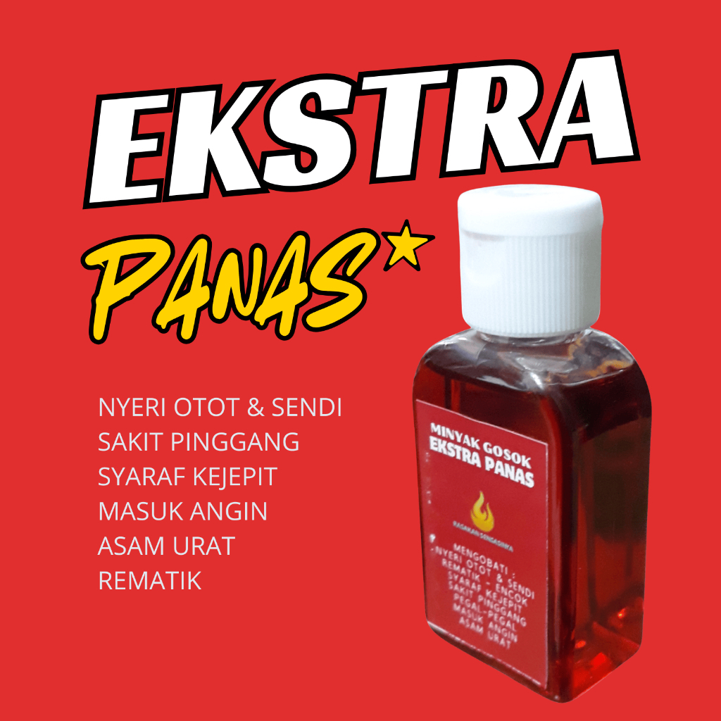Ekstra PANAS - Minyak Gosok Urut Pijat Pegel Linu Pereda Nyeri Otot & Sendi 30 ml