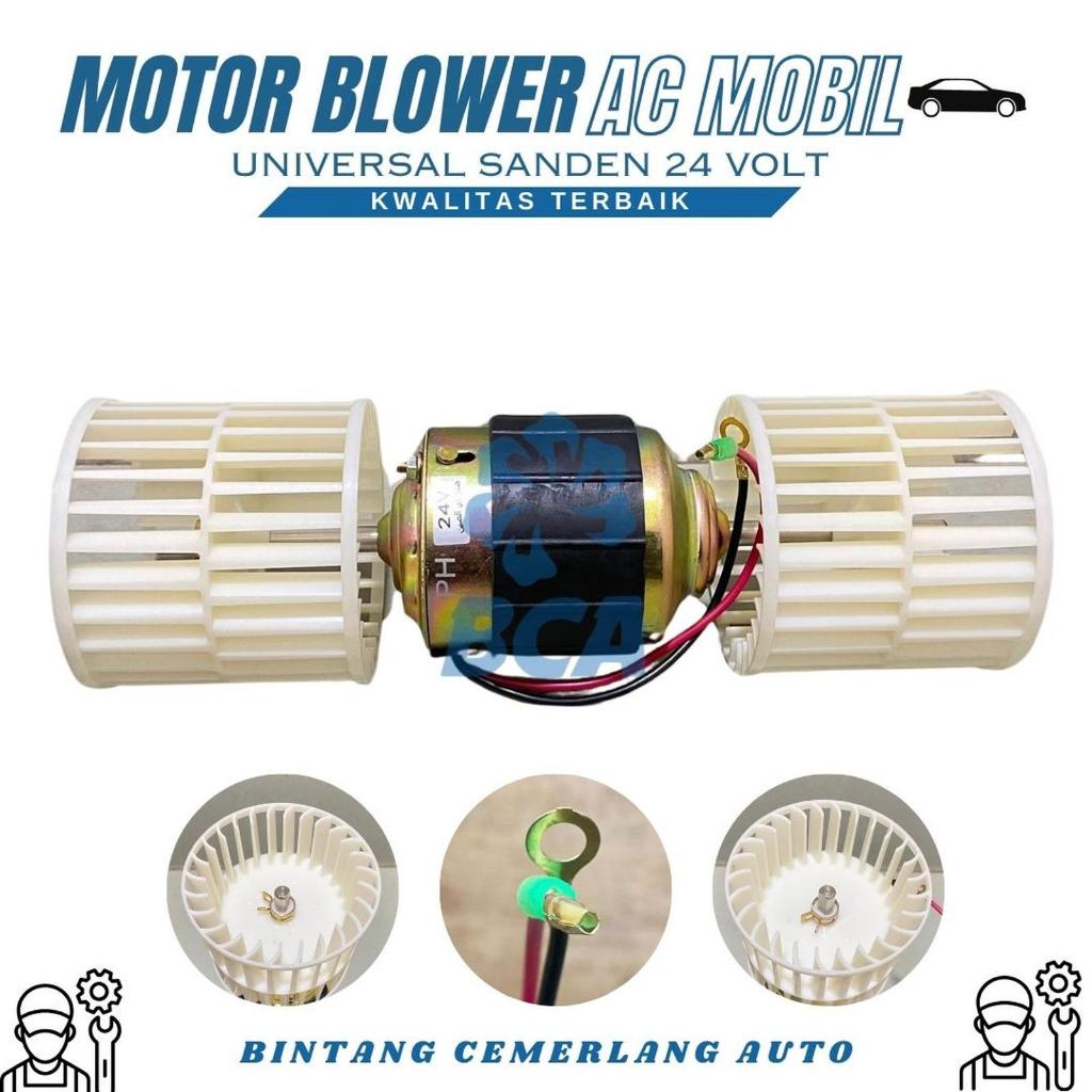 MOTOR BLOWER SET DAUN AC MOBIL UNIVERSAL SANDEN 24VOLT SD 24V