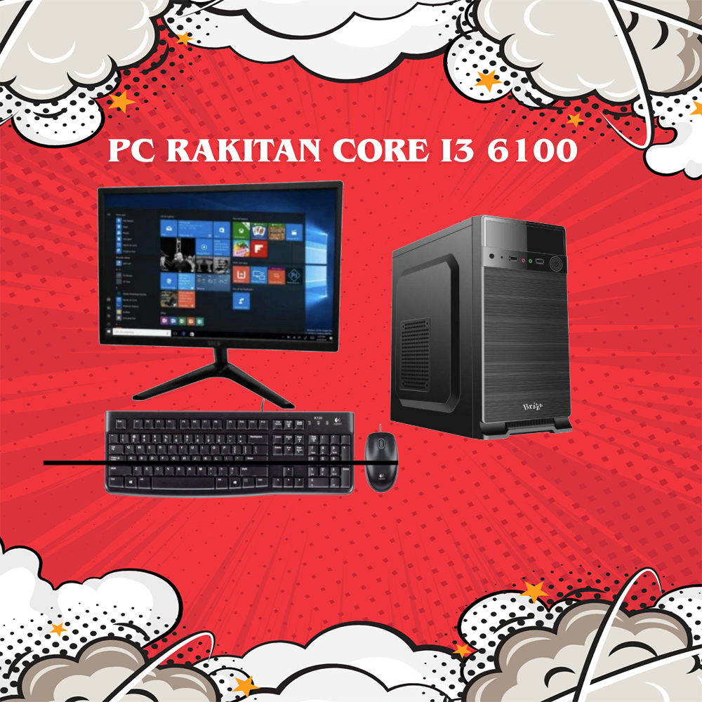 RAKITAN PC KOMPUTER CORE I3 6100 DDR4 FULLSET