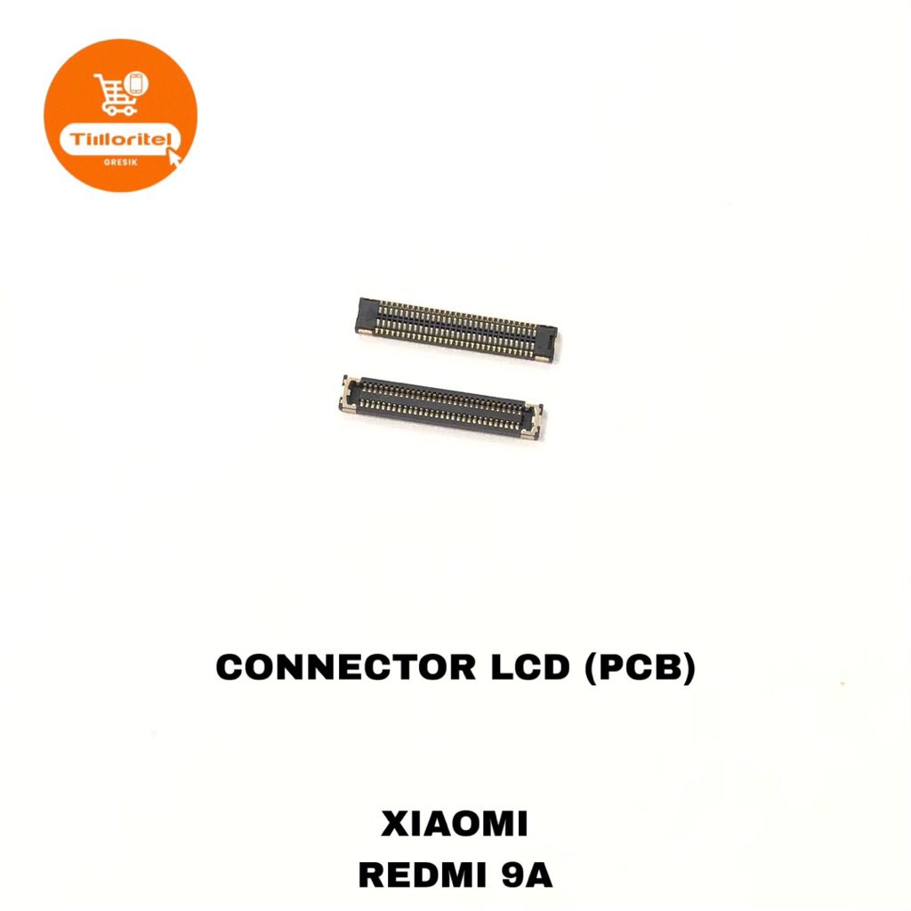 CONNECTOR LCD XIAOMI REDMI 9A / KONEKTOR PCB LCD