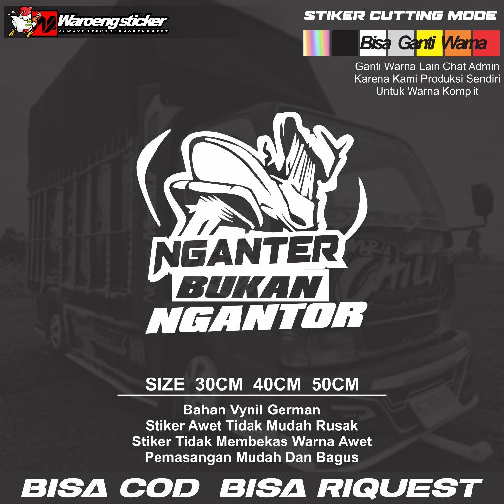 Stiker Kaca Samping Mobil Truk Toyota Canter Pick Up Granmax L300 Keren Tulisan Nganter Bukan Nganto