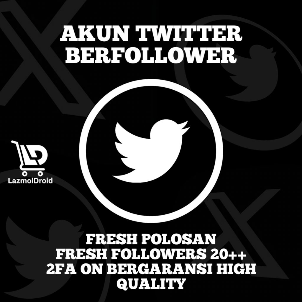 AKUN TWITTER FRESH FOLLOWERS 20++ ‼️ BERGARANSI HIGH QUALITY