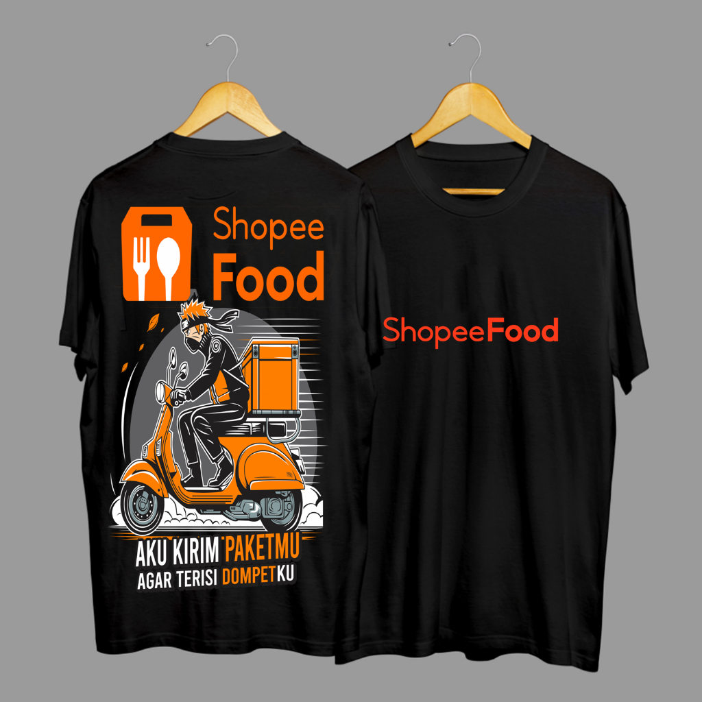 Kaos Tshirt Baju Distro ShopeeFood Aku Kirim Paketmu Agar Terisi Dompetku Premium Terbaru
