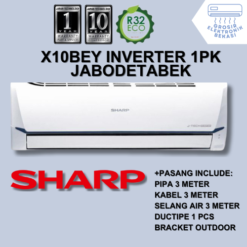 FREE PASANG + AKSESORIS AC Sharp 1 PK X10BEY INVERTER Grosir Elektronik Bekasi