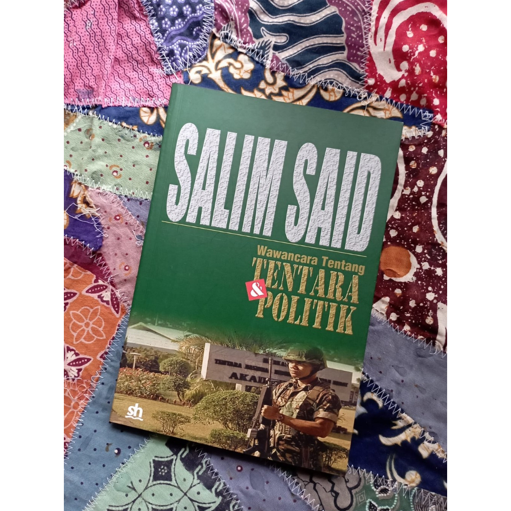 Wawancara Tentang Tentara & Politik - Salim Said