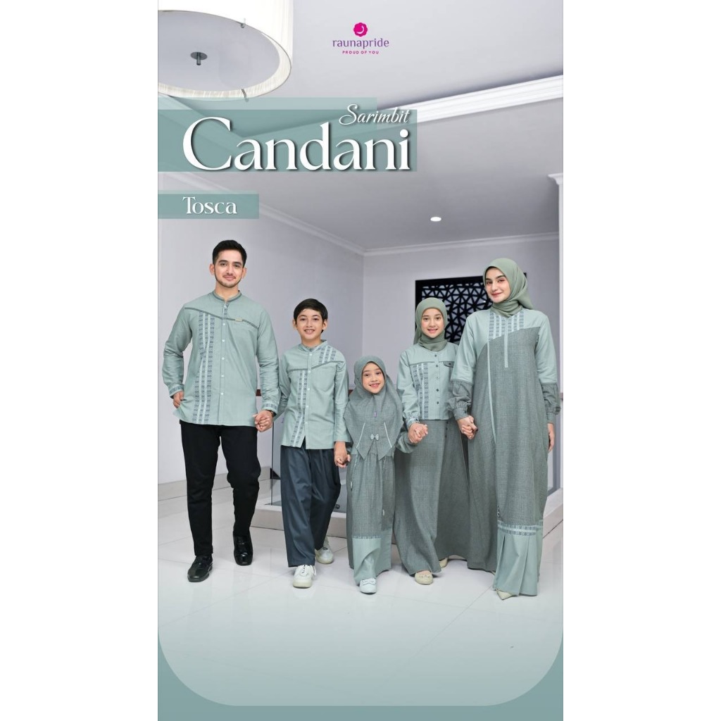 CANDANI TOSKA - Raunapride - Baju Sarimbit Keluarga Muslim Terbaru Series 2026  Family Set FAMSET Sa