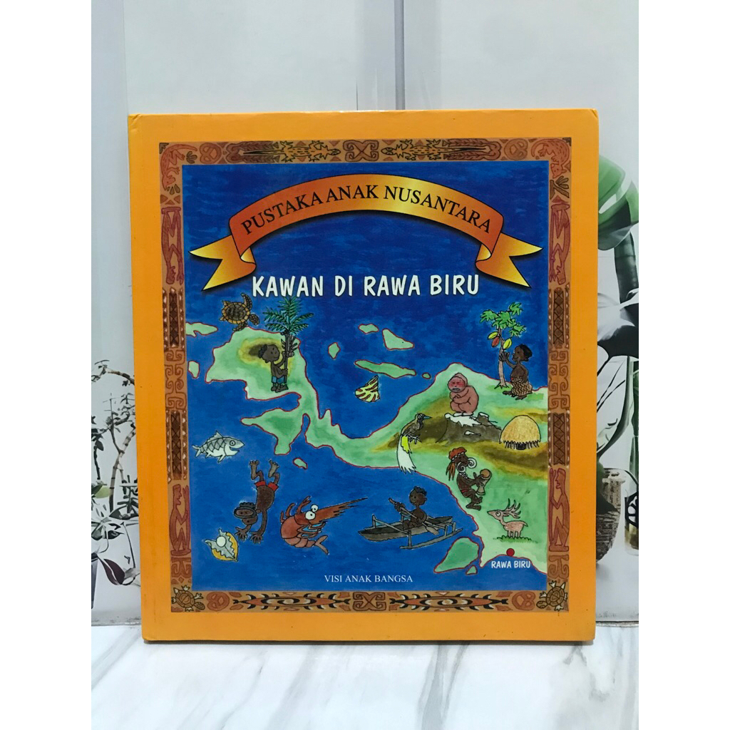 PUSTAKA ANAK NUSANTARA KAWAN DI RAWA BIRU