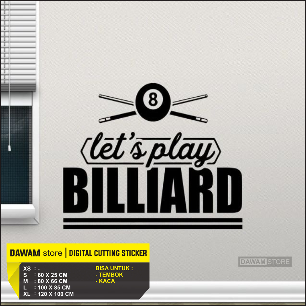 Wallsticker Billiard Dekorasi Dinding Kaca Ruang Lets Play Biliard Premium