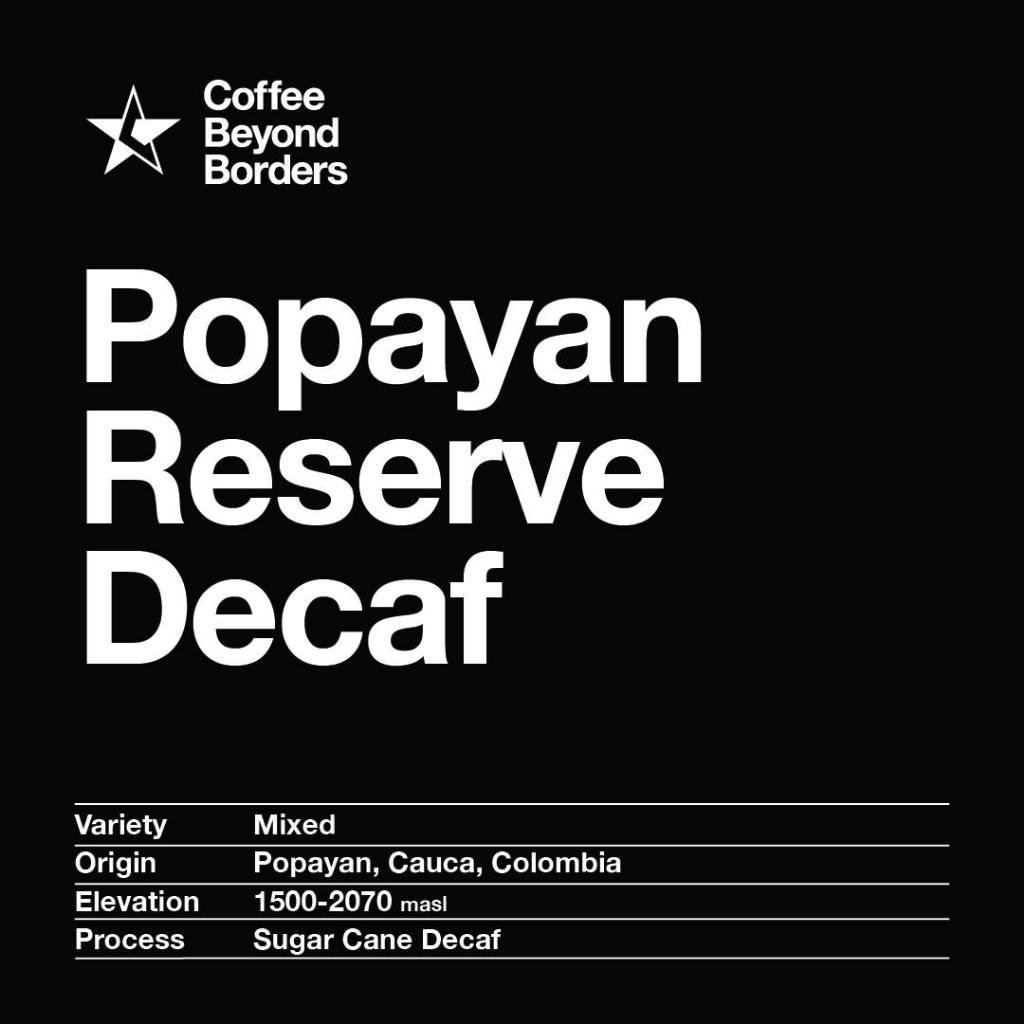 Arabica Green Beans - Colombia Popayan Reserve Decaf