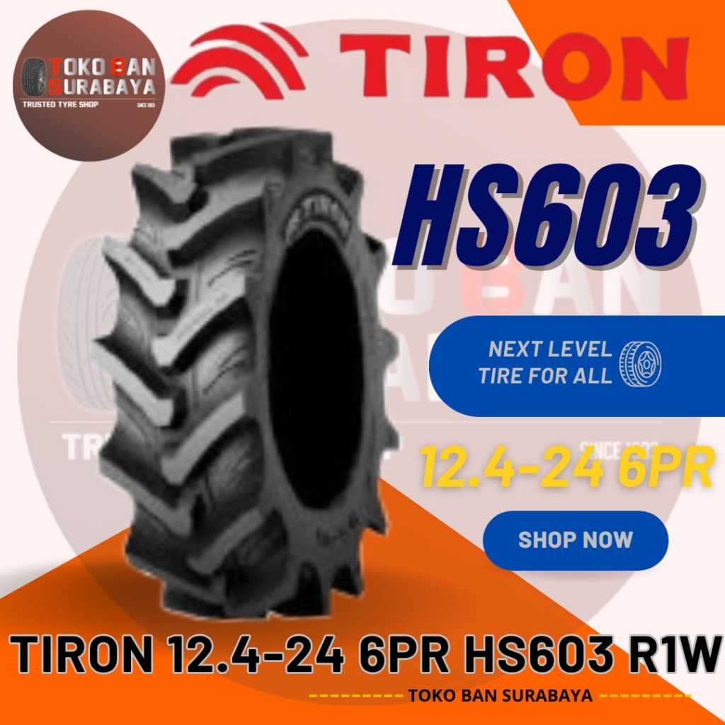 Ban TRAKTOR TIRON 12.4-24 6PR HS603 R1W Made In Korea 124-24 124/24 12.4 124 R24 R 24 6 PR HS 603