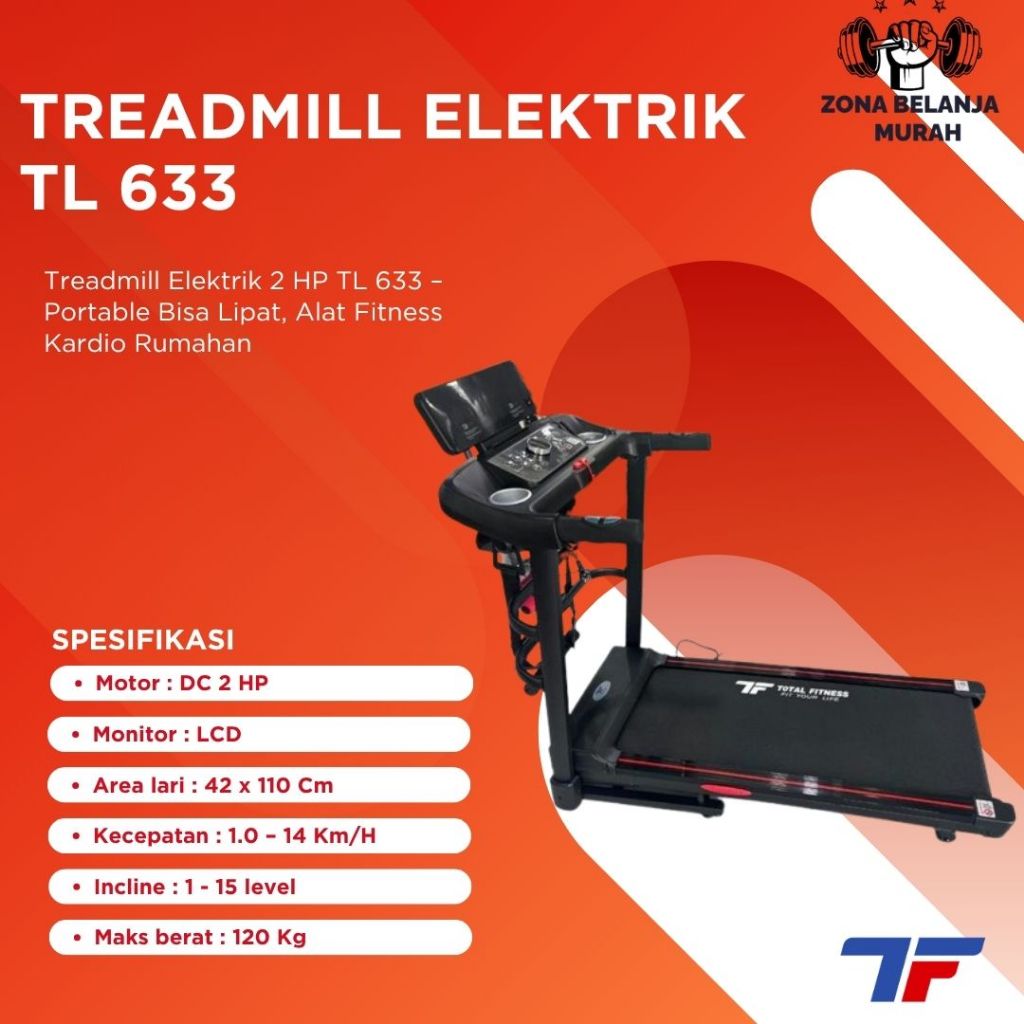 Treadmill Elektrik 2 HP TL 633 – Portable Bisa Lipat, Alat Fitness Kardio