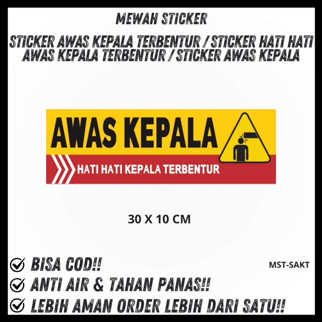 Sticker Awas kepala terbentur / Sticker Hati Hati Awas kepala terbentur / Sticker Awas Kepala