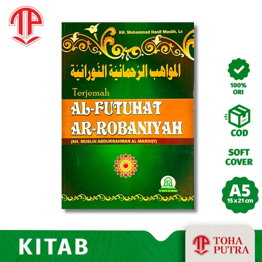 Kitab Terjemah Al Futuhat Robaniyah terjemah mawahib rahmaniyah toriqoh qodiriyyah & naqsyabandiyyah
