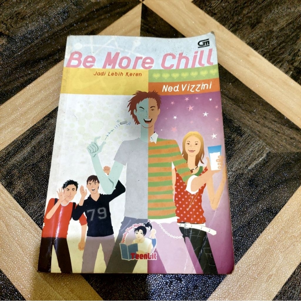 PRELOVED NOVEL BE MORE CHILL