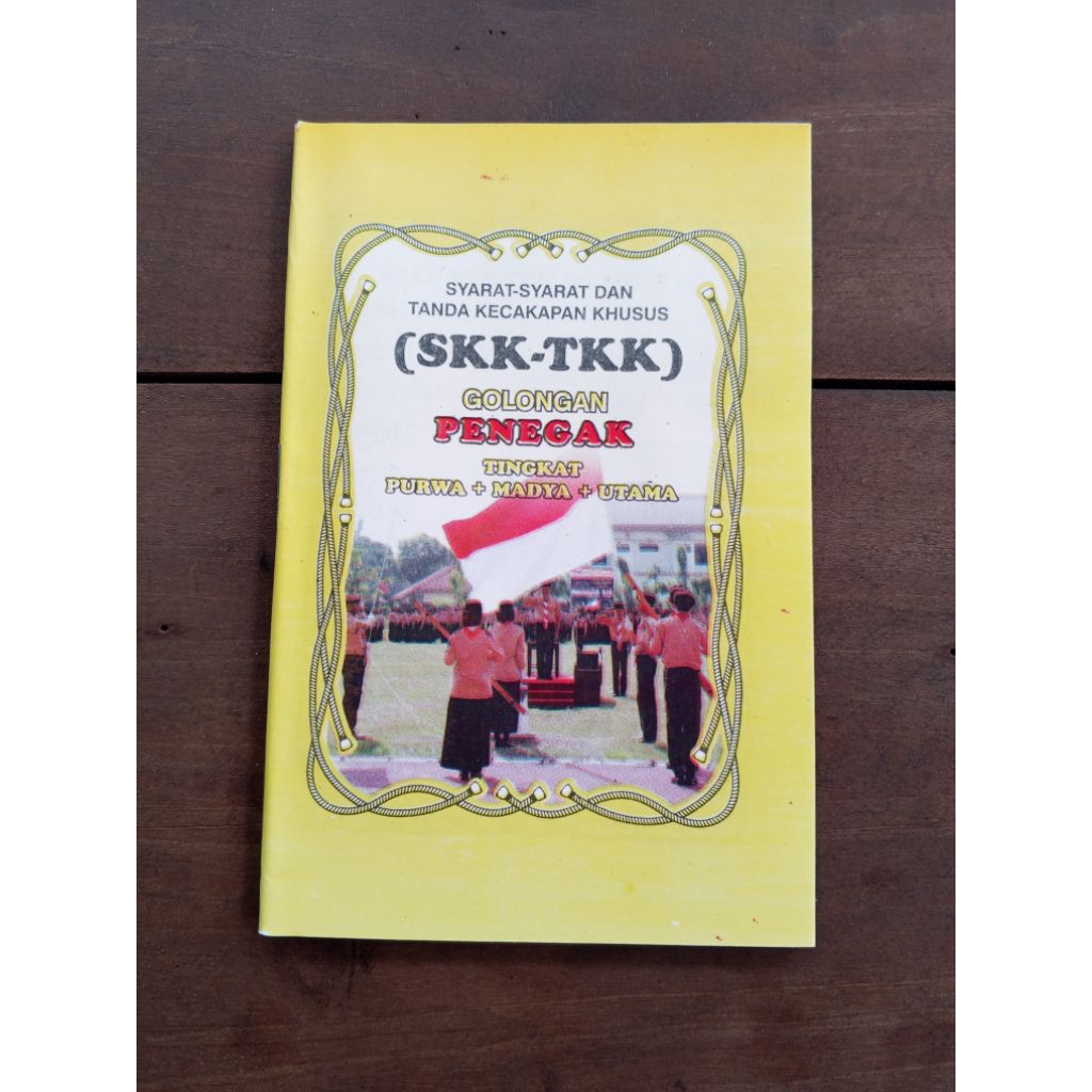 BUKU SKK PRAMUKA PENEGAK