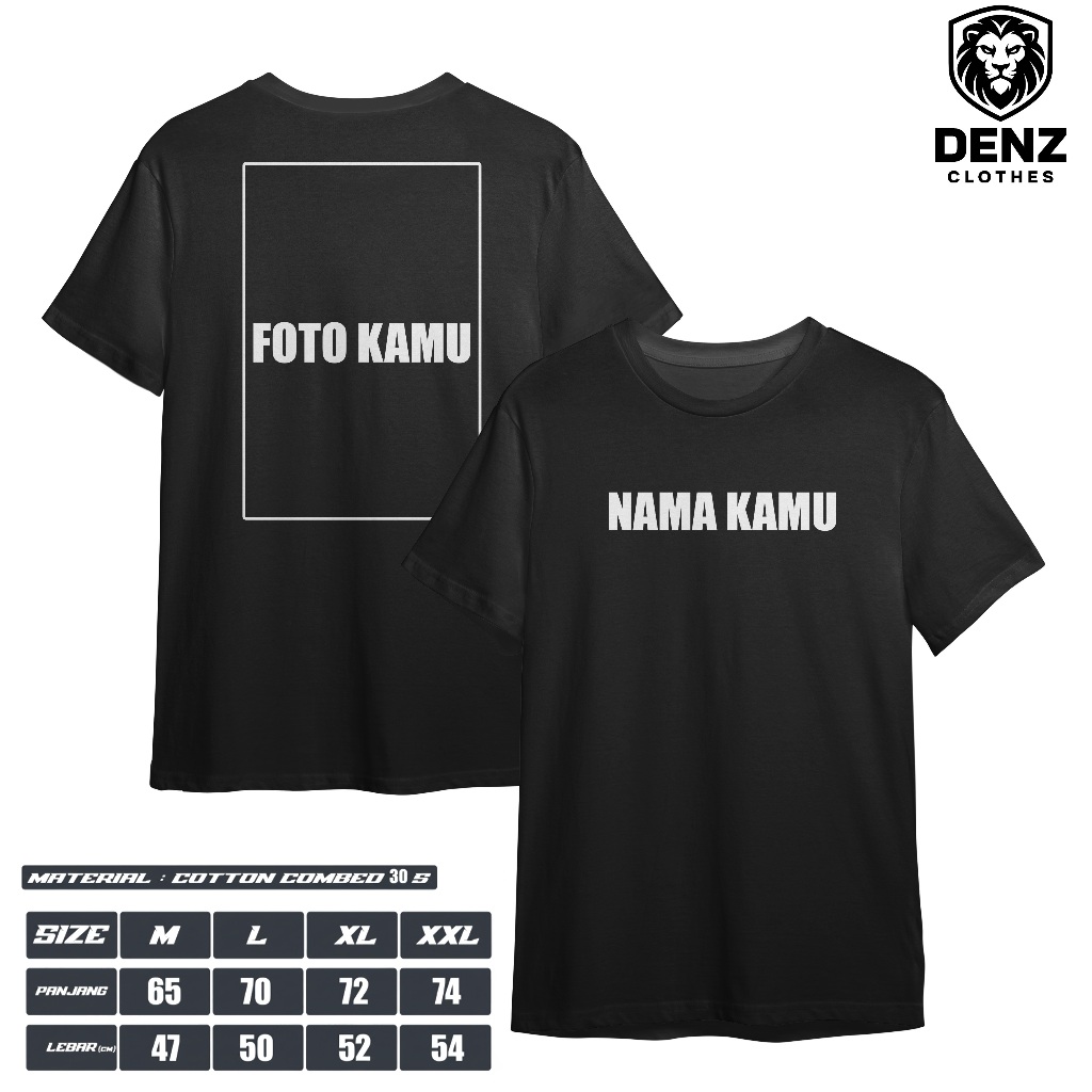 Denz SEHARI JADI  Baju Kaos Custom Depan Belakang Bebas Pakai Foto Logo Dan Nama Suka Suka Sendiri