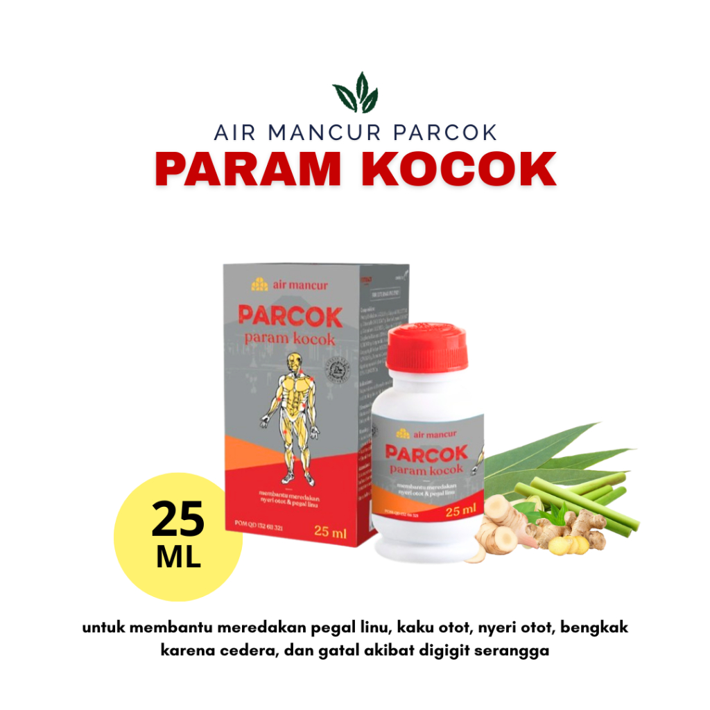 Param Kocok Air Mancur 25 ml Parcok Cajuput Oil Camphora Citronella Oil Glycerin Obat Pereda Pegal L