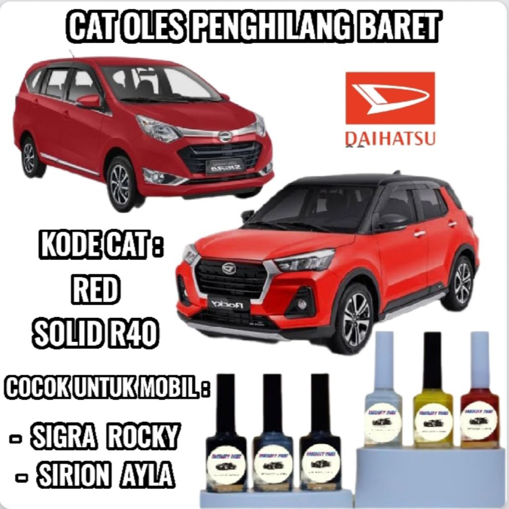 Daihatsu Red Solid Cat Oles Penghilang Baret Mobil Lecet Merah Glossy Sigra Ayla Rocky Sirion