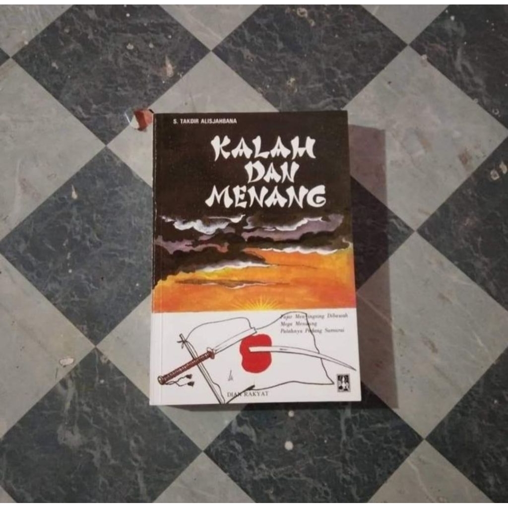 S. Takdir Alisjahbana - Kalah dan Menang (ORI - READY)