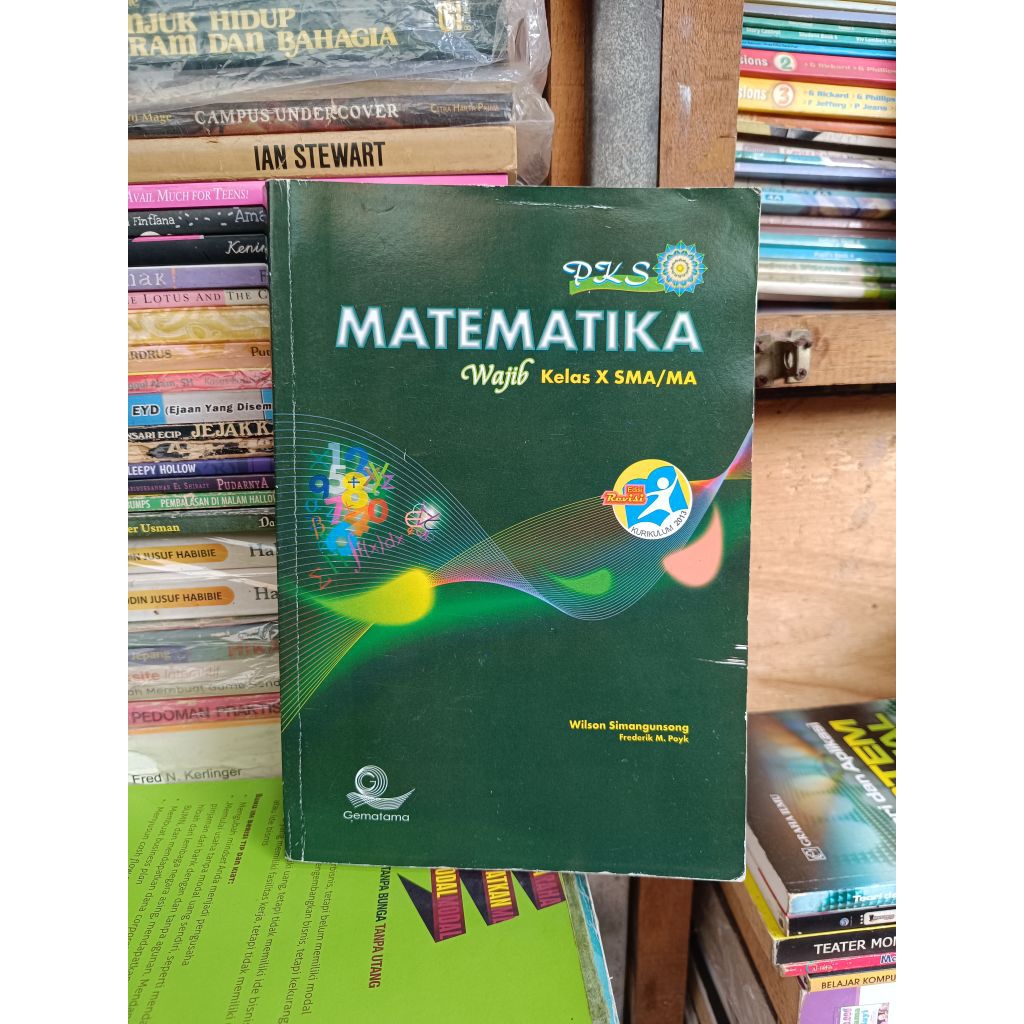 PKS matematika. wajib. kelas 1 sma. k. 2013. edisi revisi. bekas